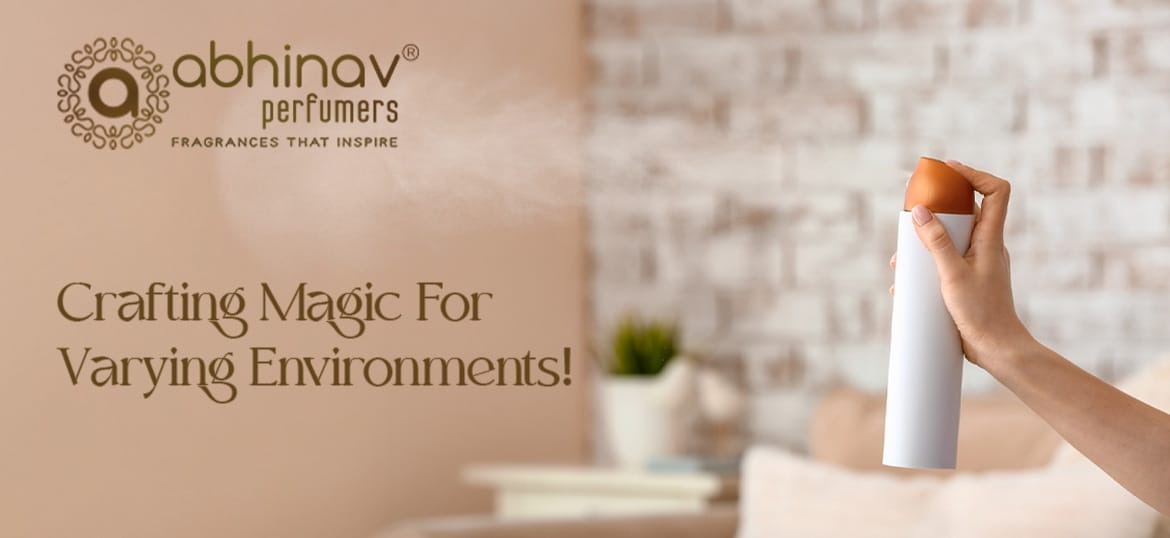 Creating Air Care Fragrances for Different Room Sizes and Ventilation Conditions