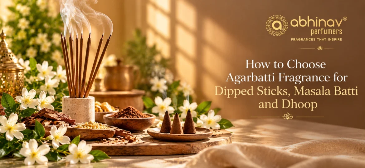 Agarbatti Fragrance for Dipped Sticks, Masala Batti and Dhoop